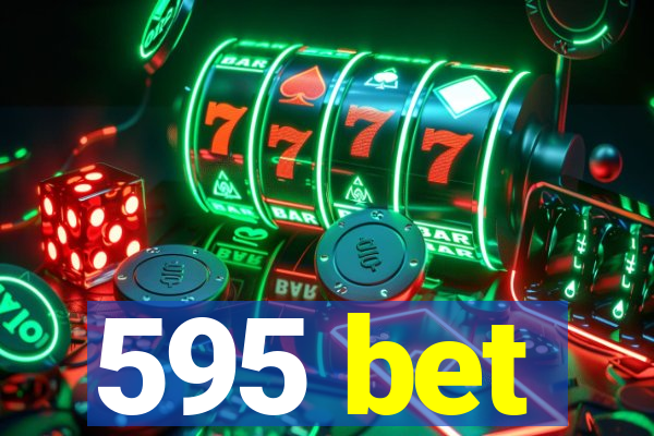 595 bet